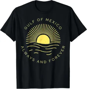 Gulf of Mexico Always & Forever Vintage Sunset Political T-Shirt